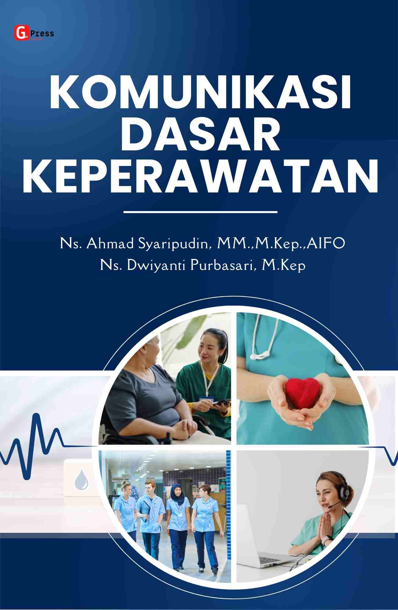 KOMUNIKASI DASAR KEPERAWATAN